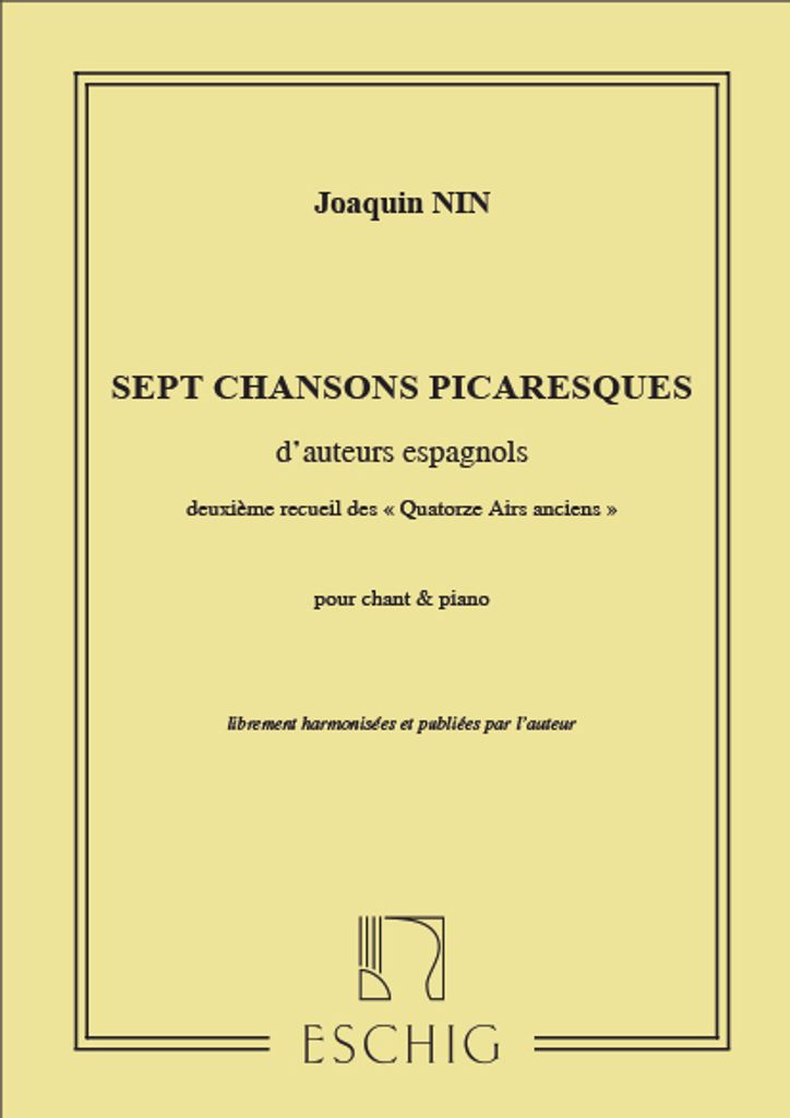 Joaquin Nin-Culmell, Sept Chansons Picaresques D'Auteurs Espagnols Vocal and Piano Partitur