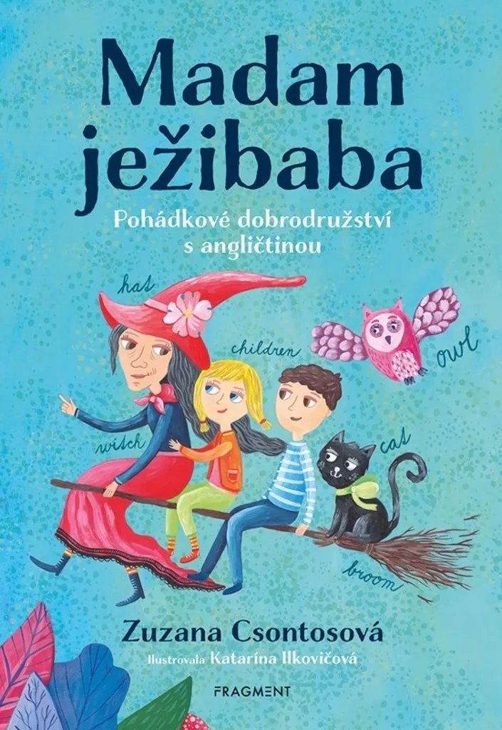 Livre Madam Ježibaba par Zuzana Csontosová - Conte Illustré Original