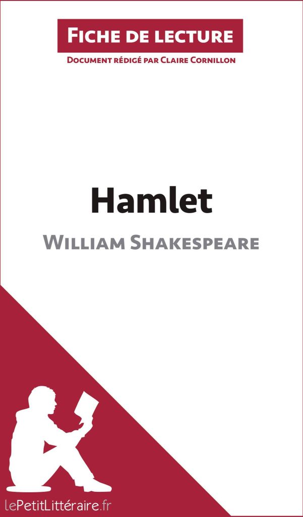 Hamlet de William Shakespeare (Fiche de lecture)