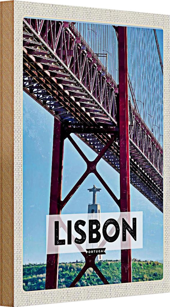 Holzschild Reise 20x30cm Lisbon Portugal Ponte 25 de Abril