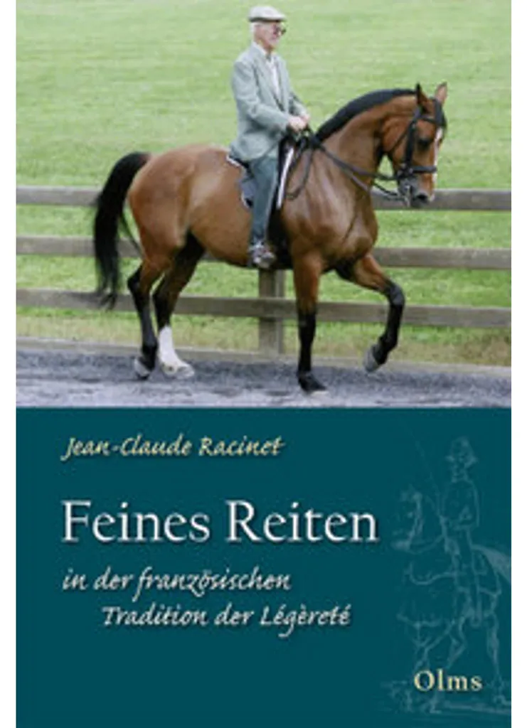 L'Équitation de Tradition Française Légèreté - Guide de Dressage Classique