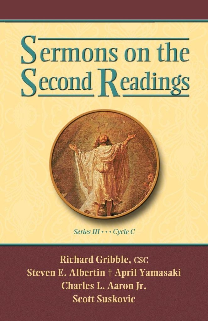 Sermons On The Second Readings, Series Iii, Cycle C