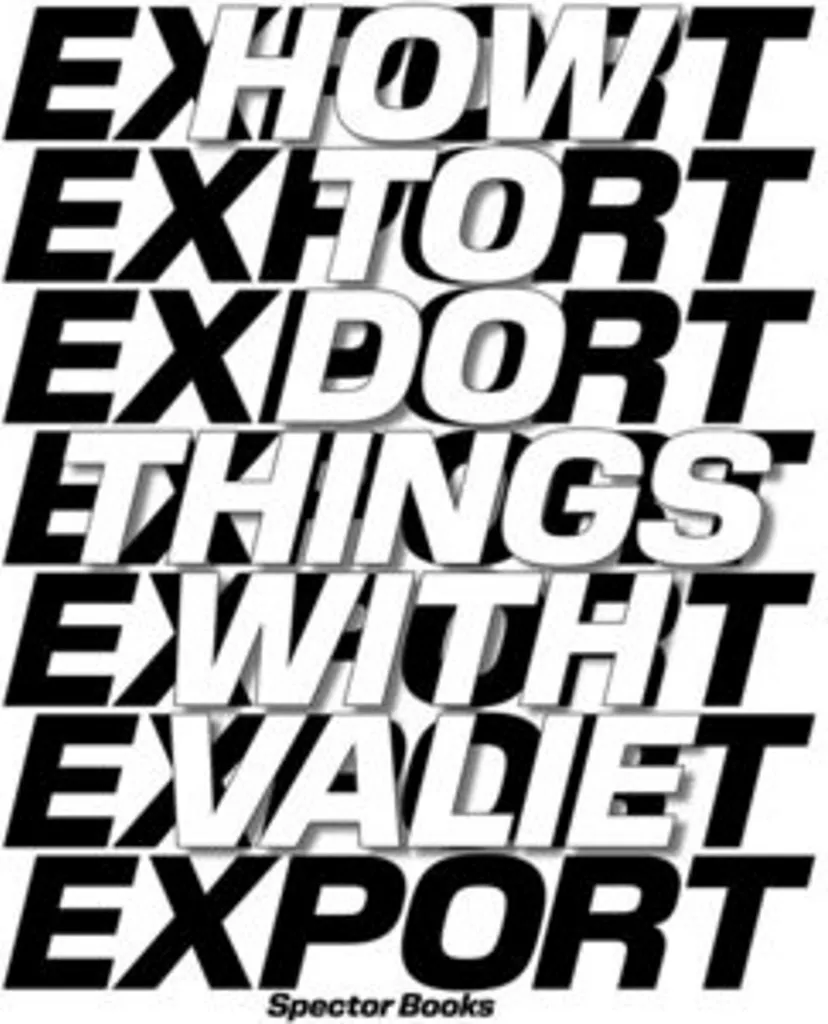 How to Do Things with VALIE EXPORT English Edition - Essai Artiste