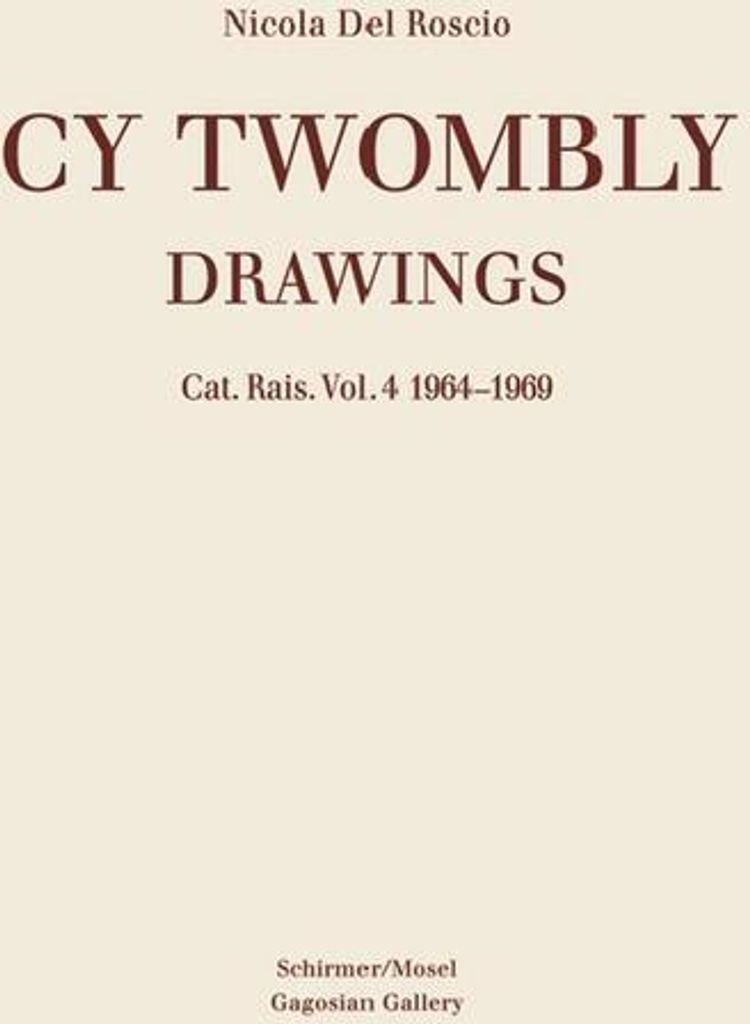 Cy Twombly - Drawings