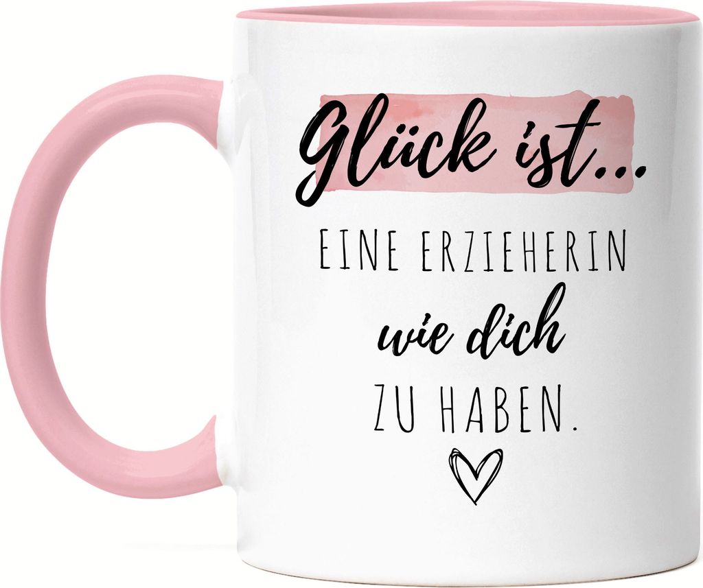 Glück Ist Eine Erzieherin Wie Dich Zu Haben Tasse Rosa Geschenk Danke Sagen Kindergarten