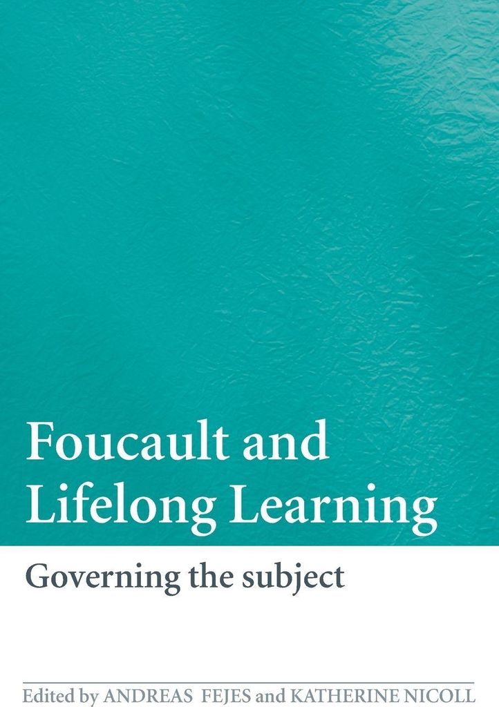 Foucault and Lifelong Learning