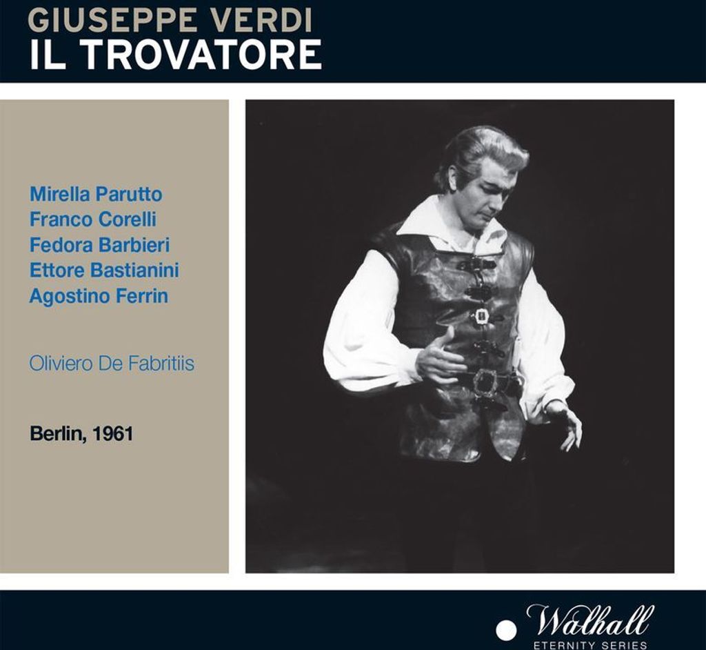 Giuseppe Verdi (1813-1901): Il Trovatore - Walhall - (CD / I)