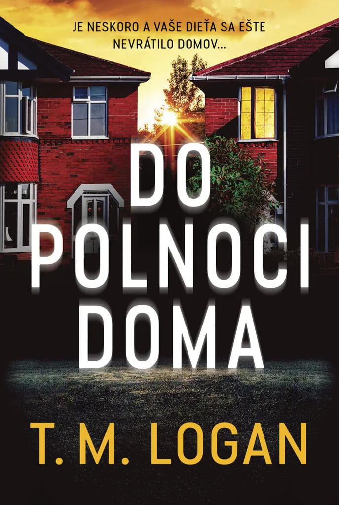 Lecture addictive Do polnoci doma T. M. Logan pour vos nuits de suspense