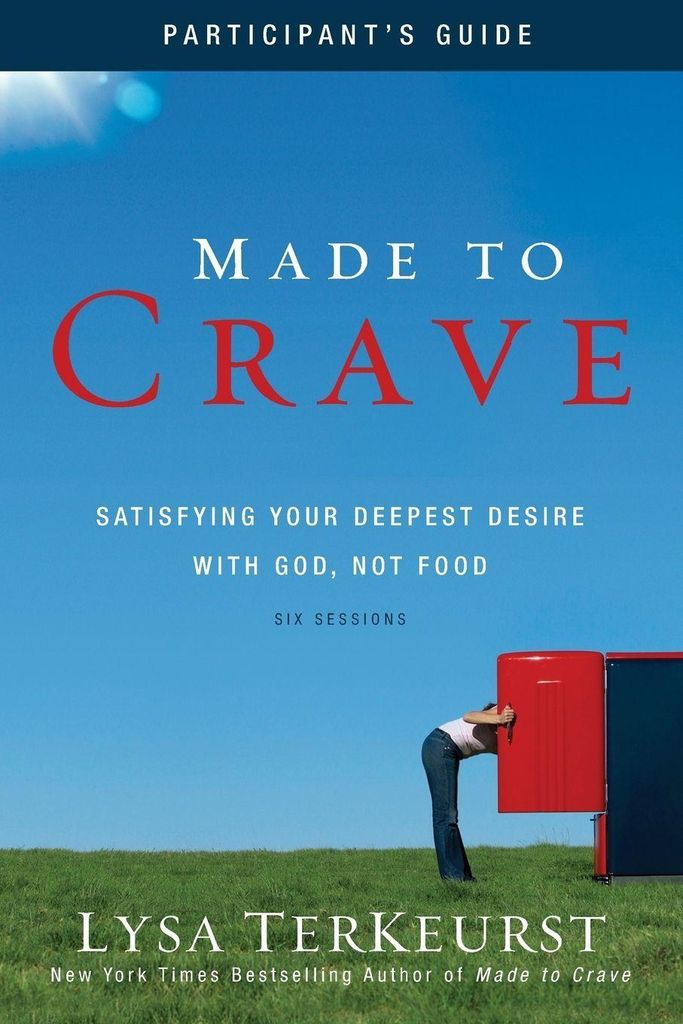 A Made to Crave Bible Study Participant's Guide