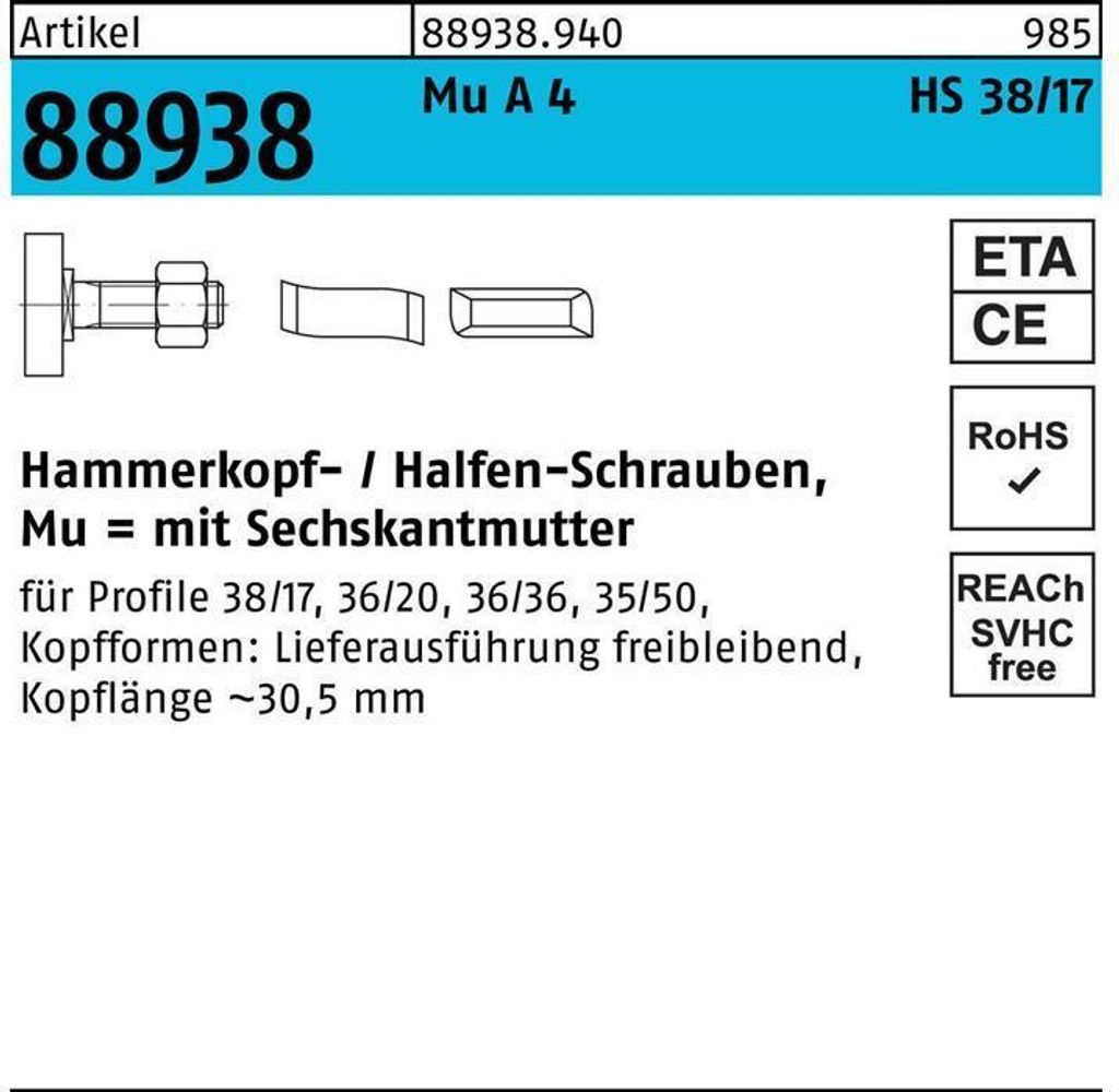Hammerkopfschraube R 88938 Typ 38/17 6-kantmutter M 16 x 100 Mu A 4