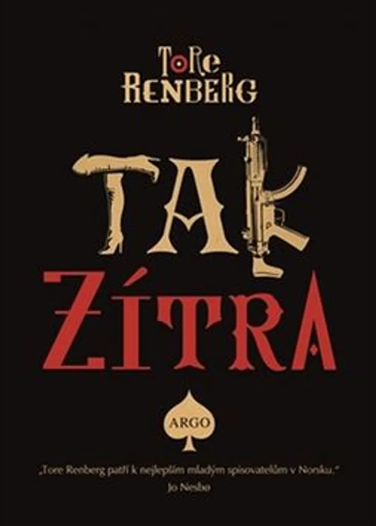 Tak zítra Tore Renberg | Roman Noir Psychologique au Style Unique et Fort