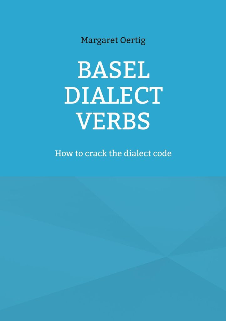 Basel Dialect Verbs