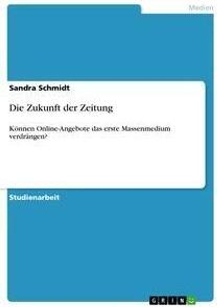 Die Zukunft der Zeitung