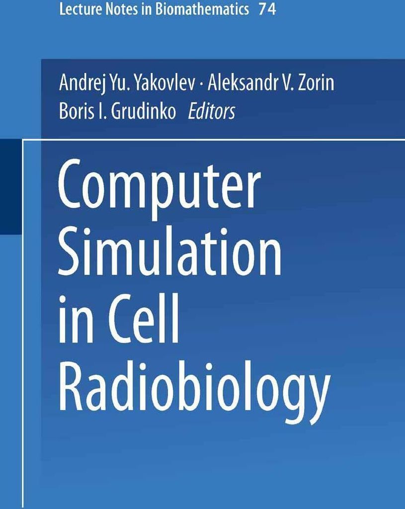 Computer Simulation in Cell Radiobiology