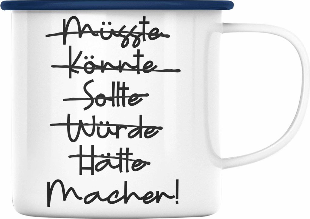 Trendation - Macher Emaille Tasse Motivation Emaille Tasse Spruch Geschen (Blau)