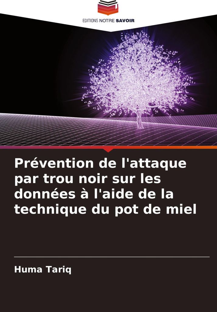 Prévention de l'attaque par trou noir sur les données à l'aide de la technique du pot de miel