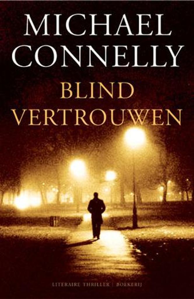Blind vertrouwen | Michael Connelly