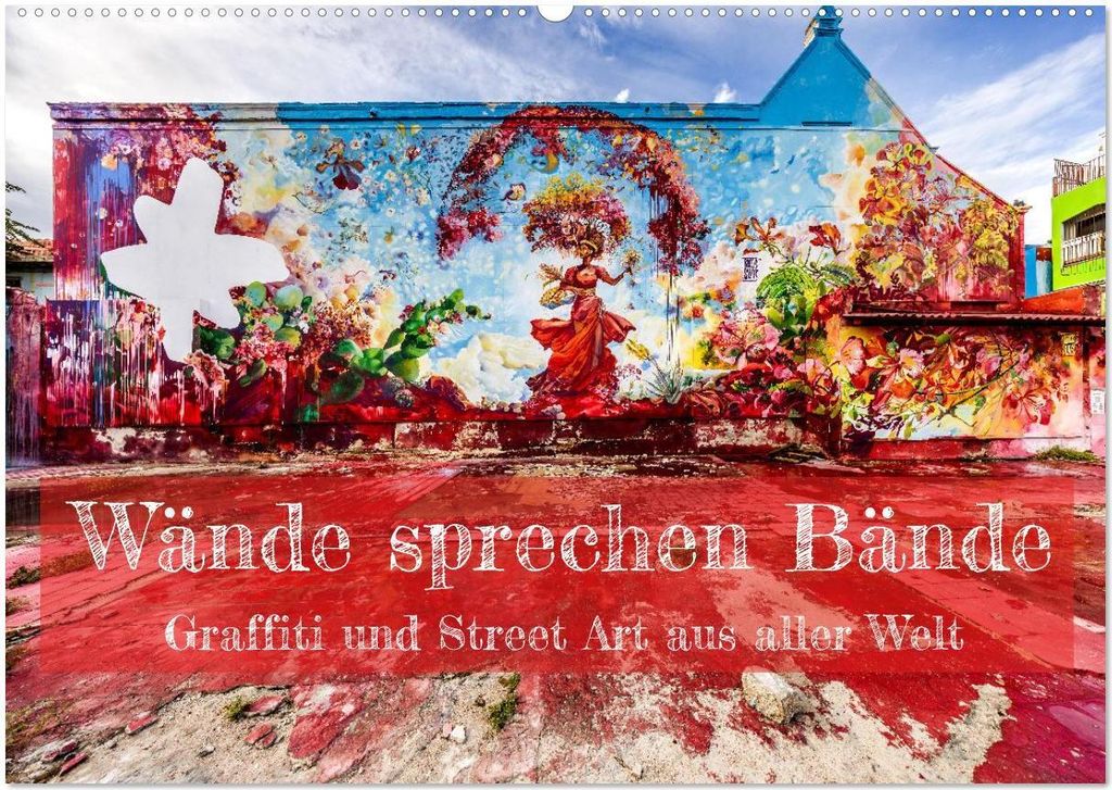 Wände sprechen Bände (Wandkalender 2026 DIN A2 quer), CALVENDO Monatskalender