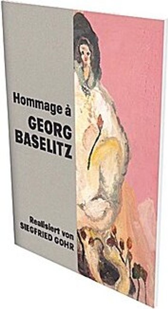 Hommage à Georg Baselitz