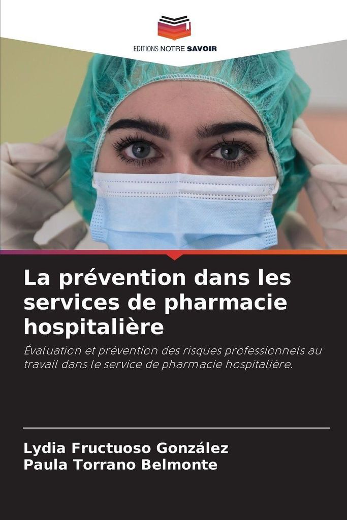 La prévention dans les services de pharmacie hospitalière