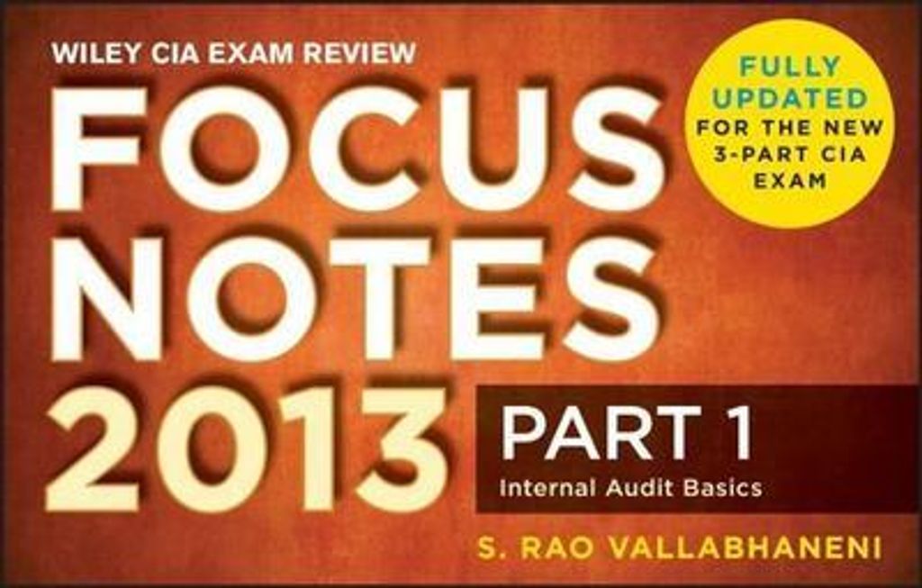 Vallabhaneni, S: Wiley CIA Exam Review 2013 Focus Notes