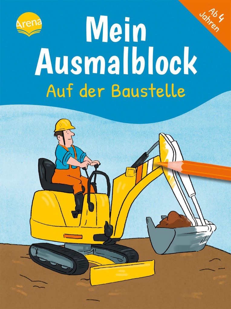 ARENA VERLAG GMBH Ausmalblock auf d.Baustelle 0