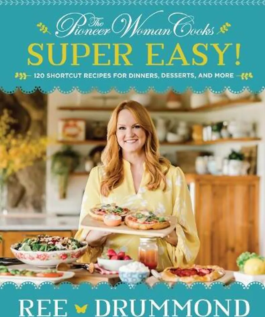 Pioneer Woman Cooks Super Easy : Recettes Rapides et Accessibles en Anglais