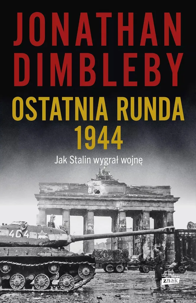 Étudier 1944 avec Ostatnia runda de Jonathan Dimbleby en polonais (Livre)