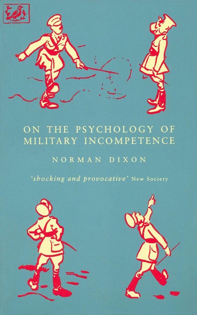 On The Psychology Of Military Incompetence Produktbild 