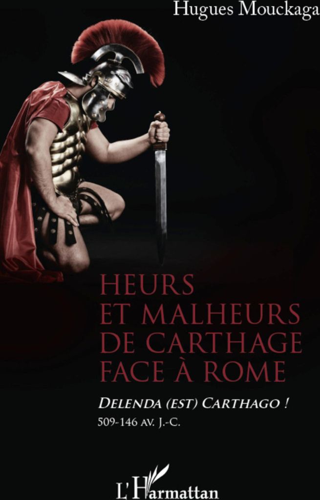 Heurs et malheurs de Carthage face à Rome