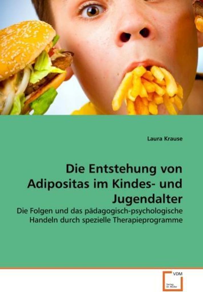 Die Entstehung von Adipositas im Kindes- und Jugendalter