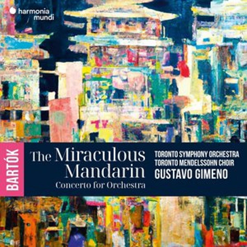 Bart¢k: The Miraculous Mandarin. Concerto for Orch
