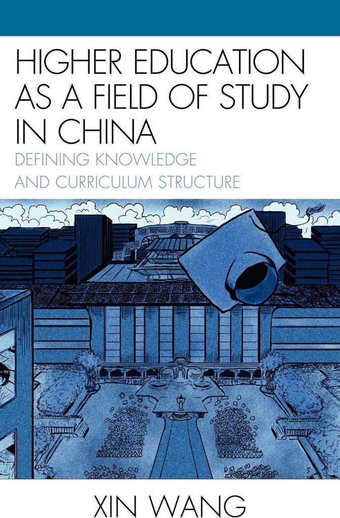 Higher Education as a Field of Study in China