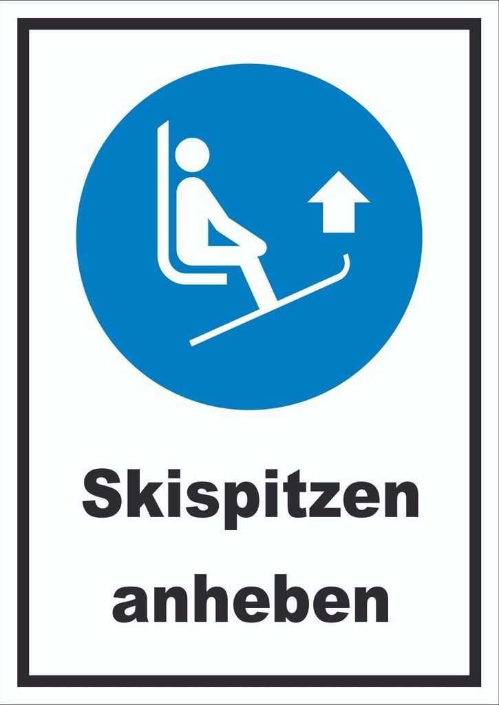 Skispitzen anheben Schild A3 Rückseite selbstklebend