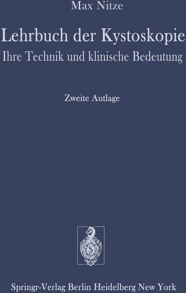Lehrbuch der Kystoskopie
