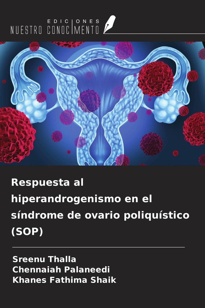 Respuesta al hiperandrogenismo en el síndrome de ovario poliquístico (SOP)