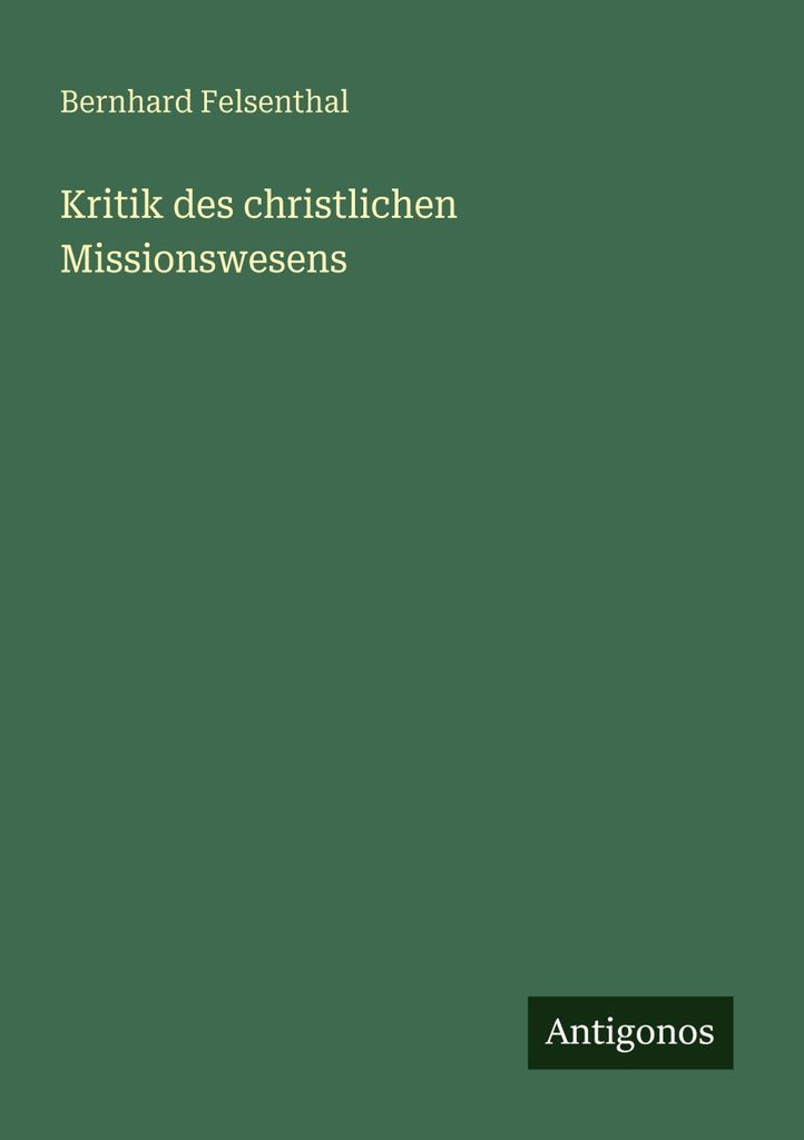 Kritik des christlichen Missionswesens