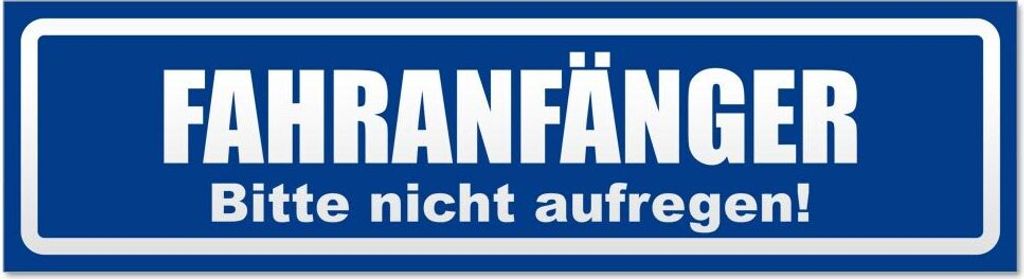 Kiwistar Fahranfänger. Bitte Nicht aufregen invertiert Magnetschild Schild magnetisch - 30cm Verkehrsblau - Magnetfolie für Auto PKW Kfz