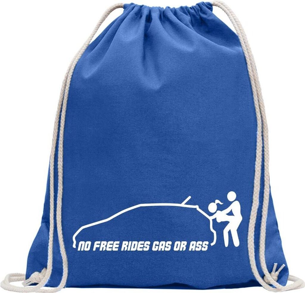 Kiwistar - Turnbeutel - royal - No free rides - gas or ass - Fun Rucksack Sport Beutel Gymsack Baumwolle mit Ziehgurt