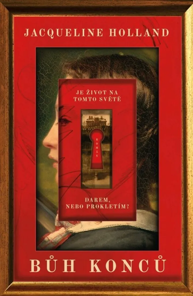 Bůh konců par Jacqueline Holland - Roman Fantastique et Historique