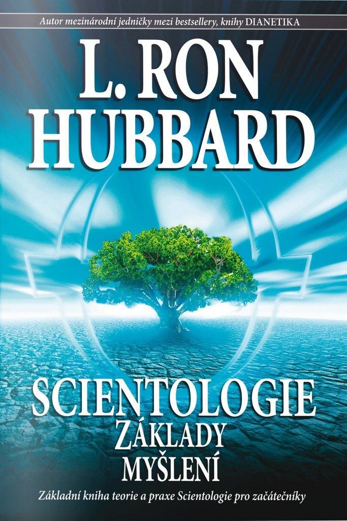 Scientologie. Základy myšlení | L. Ron Hubbard