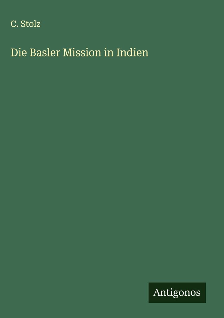 Die Basler Mission in Indien