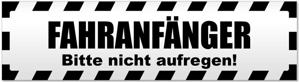 Kiwistar Fahranfänger. Bitte Nicht aufregen gestreift Magnetschild Schild magnetisch - 30cm Schwarz - Magnetfolie für Auto PKW Kfz