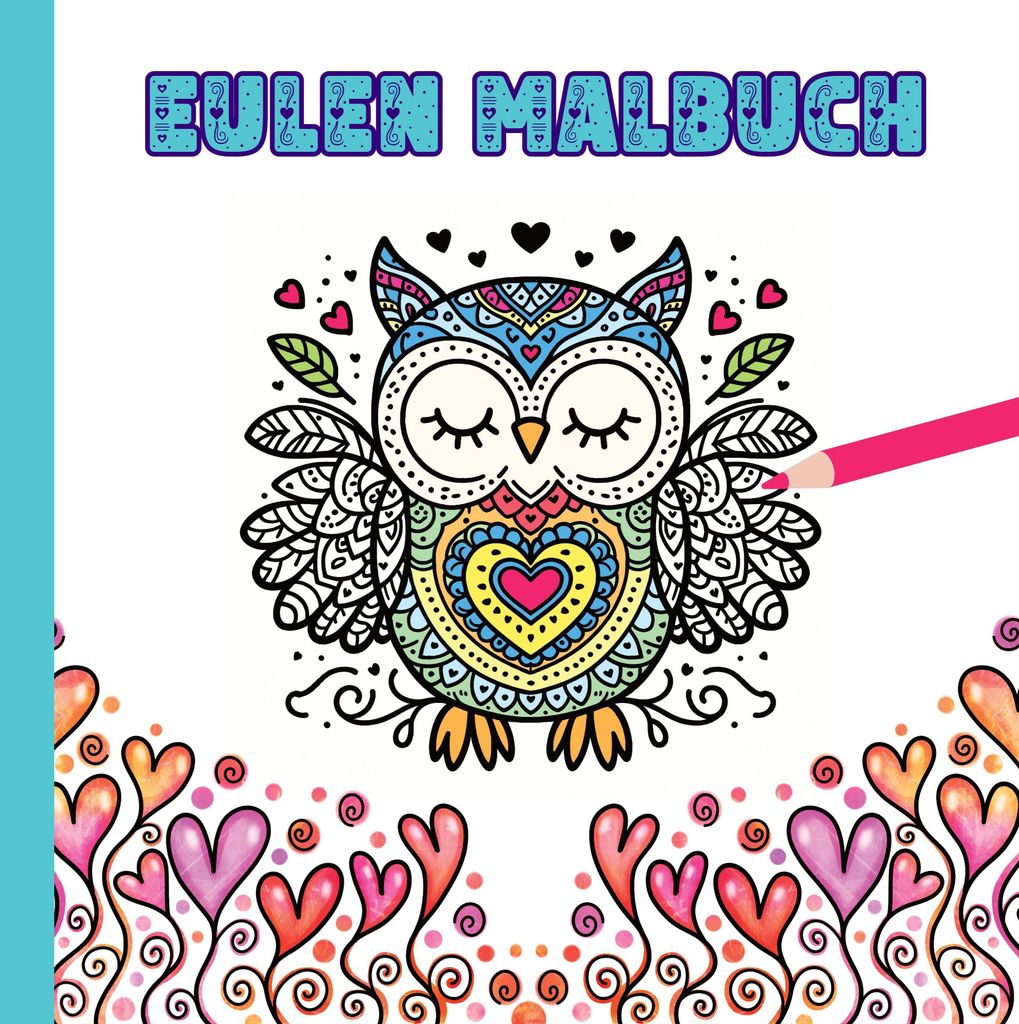 Eulen Malbuch für Kinder ab 10 Jahren und für Erwachsene Produktbild 