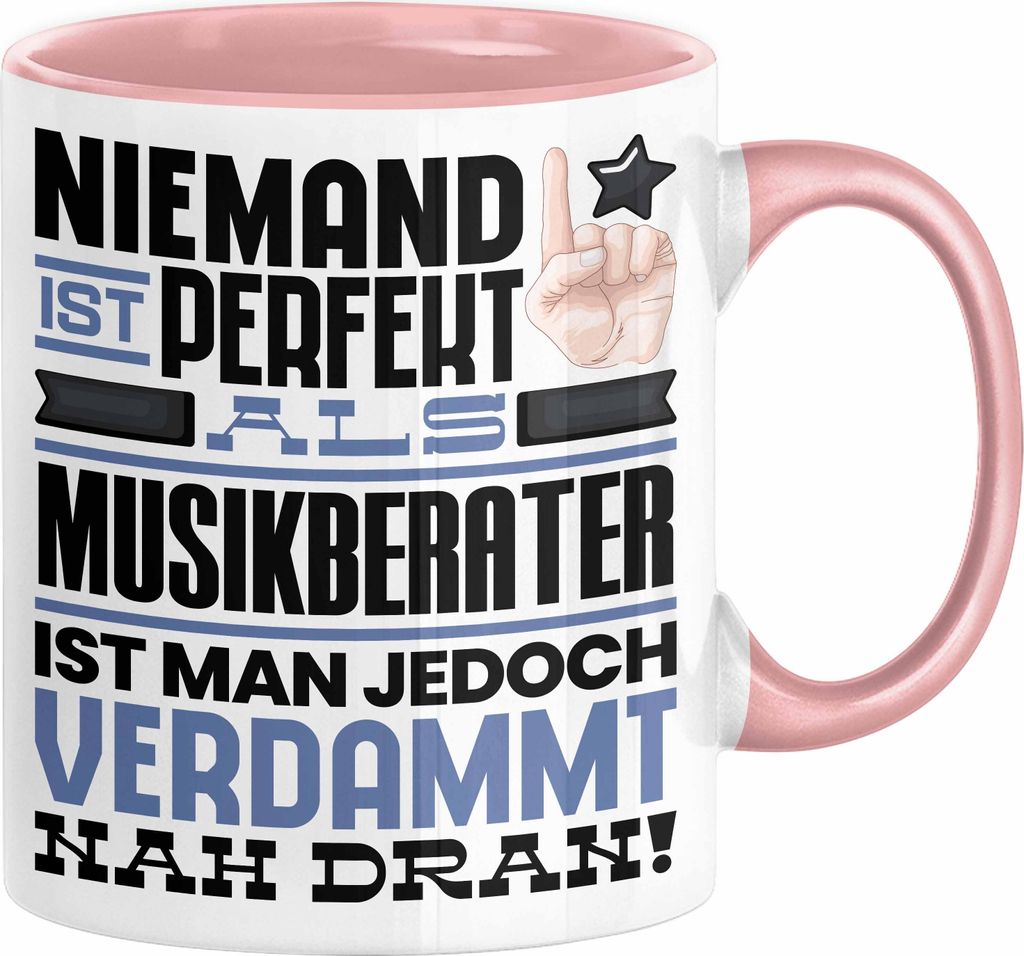 Musikberater Geschenk Tasse Lustige Geschenkidee für Musikberater Geburtstag Kaffee-Becher Niemand Ist Perfekt Aber Als Musikberater Ist Man Nah D...