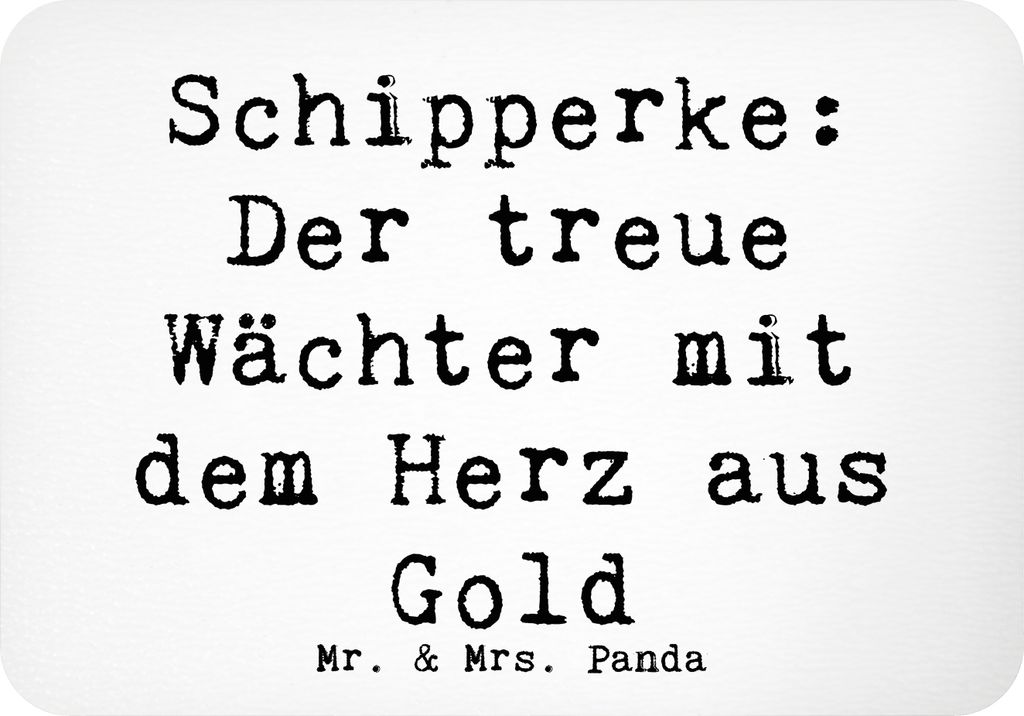 Mr. & Mrs. Panda magnet Spruch Schipperke Wächterherz - Weiß - Geschenk, Hunderasse, Hunderassen, Hund, Eigenschaften, treuer Wächter, zettelhal...