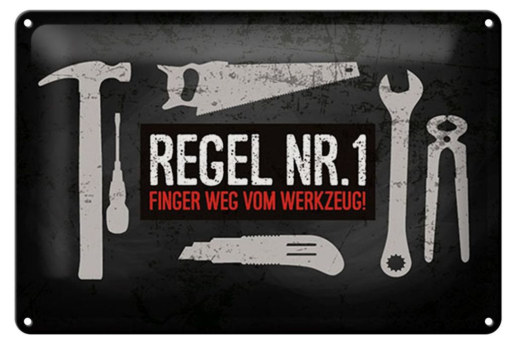 Blechschild Spruch 12x18 cm Finger weg vom Werkzeug Schild Produktbild 