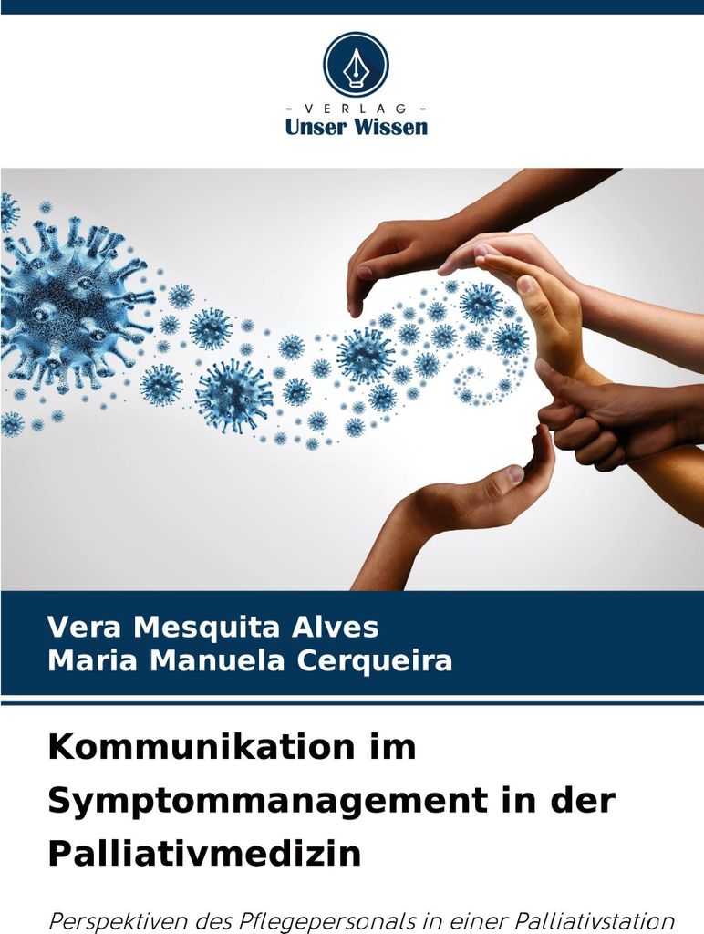 Kommunikation im Symptommanagement in der Palliativmedizin