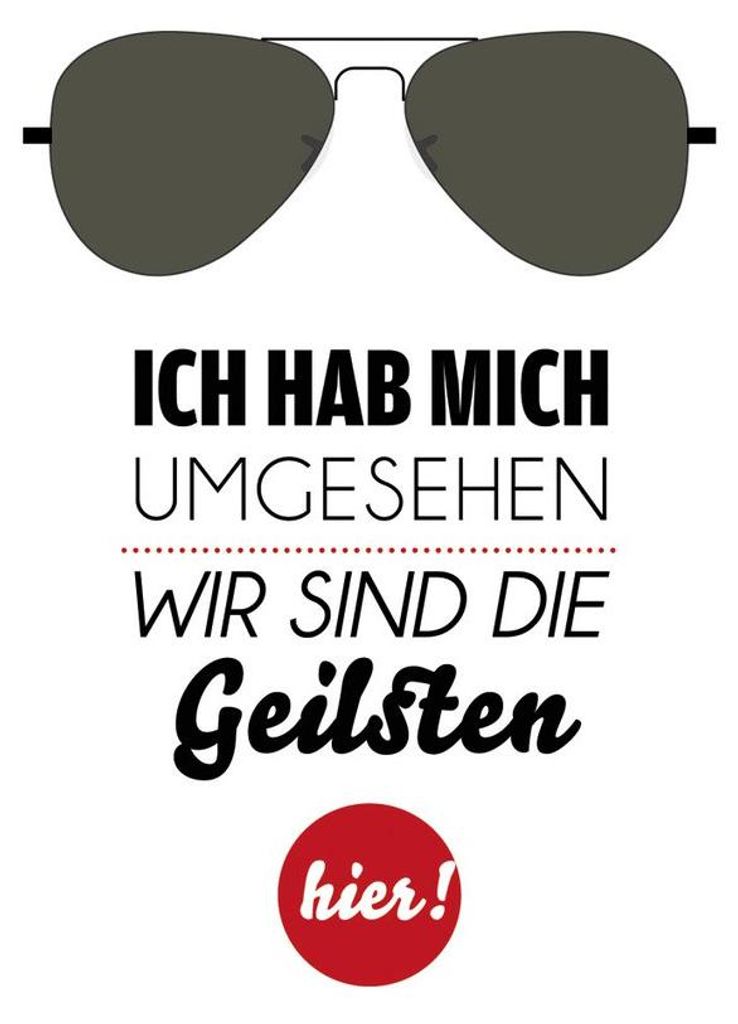 Servietten 'Ich hab mich umgesehen, wir sind die Geilsten' Produktbild 