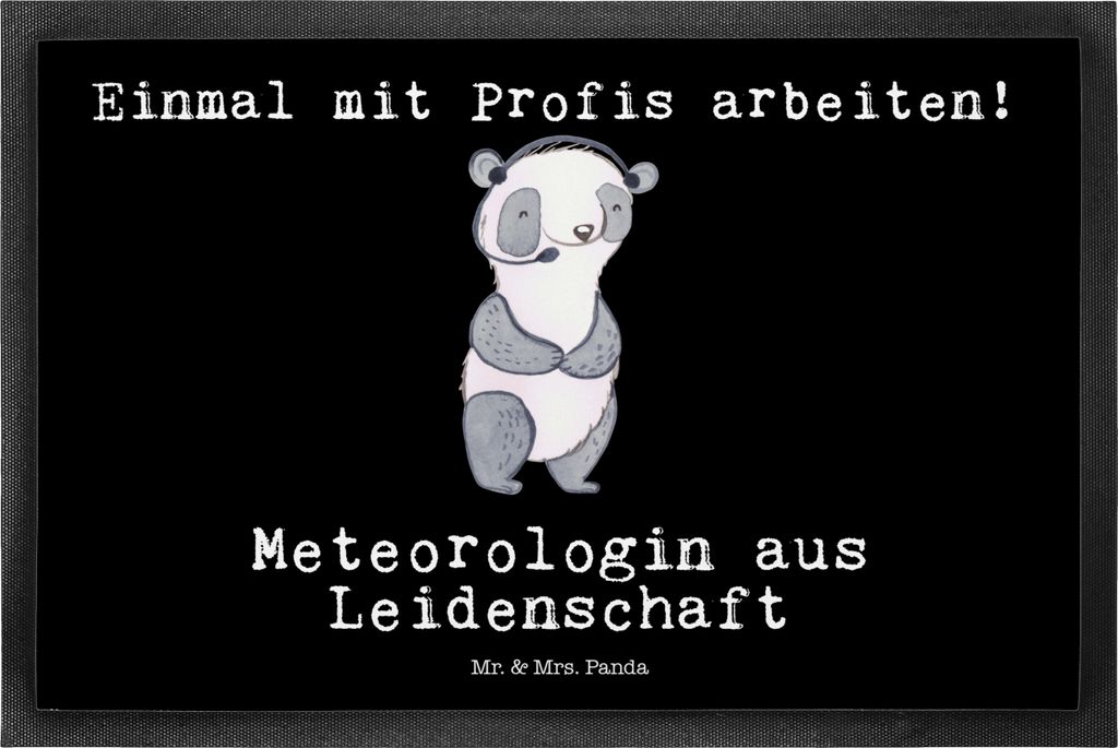 Mr. & Mrs. Panda Schmutzmatte Meteorologin Leidenschaft 50 x 75 cm - Schwarz - Geschenk, fußmatte, Fussmatte, Gummimatte, Bodenvorleger, Schmutzfa...